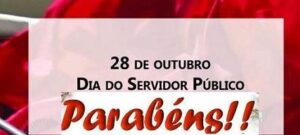 Read more about the article 28 – Dia do Servidor Público