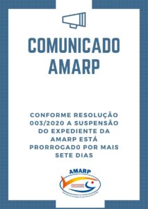 Read more about the article Amarp prorroga por mais sete dias supensão do expediente